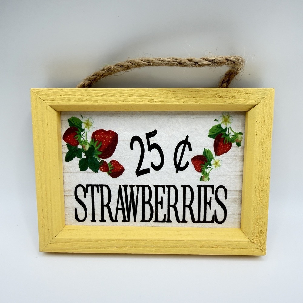 Rustic 25¢ Strawberries Wood Sign Farmhouse Kitchen Decor Yellow Frame